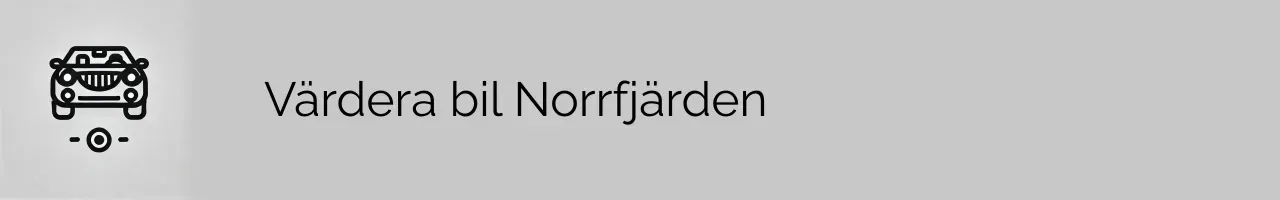 Värdera bil Norrfjärden